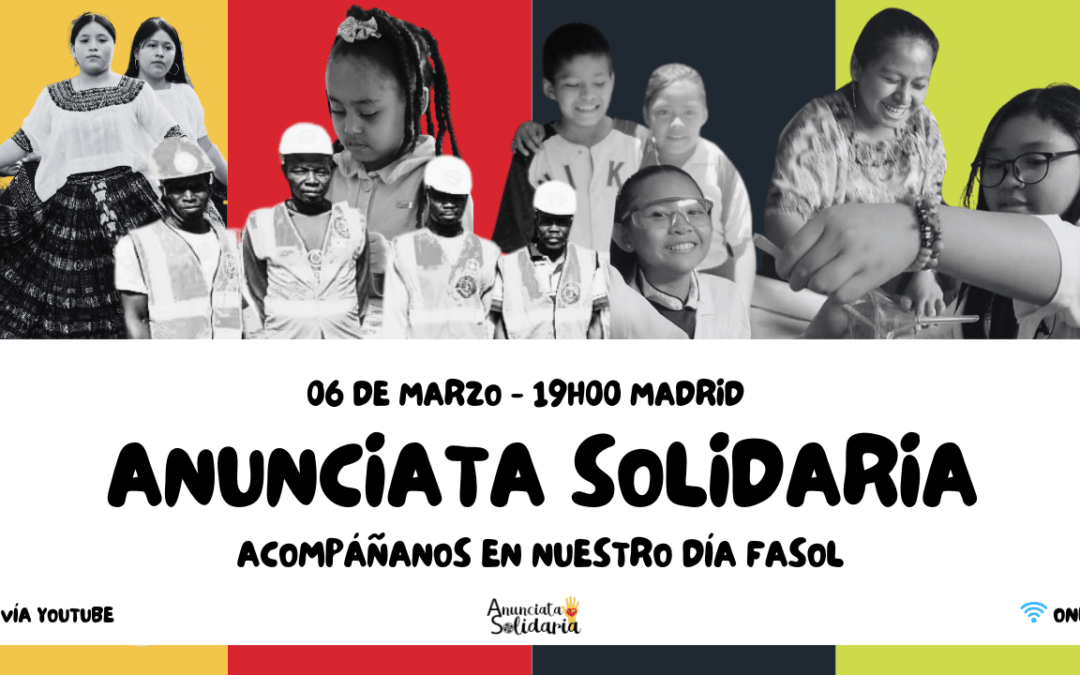 DÍA DE LA ANUNCIATA SOLIDARIA: UN ENCUENTRO DE COMPROMISO Y ESPERANZA