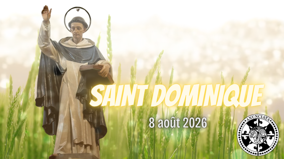 FÉLICITATIONS À L’OCCASION DE LA FÊTE DE SAINT DOMINIQUE DE GUZMÁN