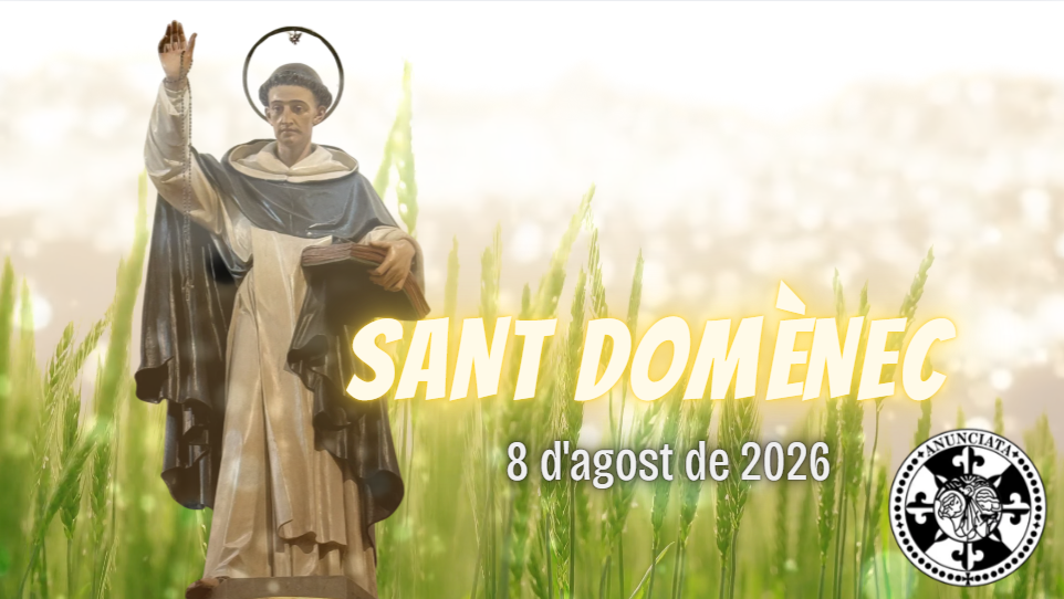 FELICITACIÓ PER LA FESTA DE SANT DOMÈNEC DE GUZMÀ