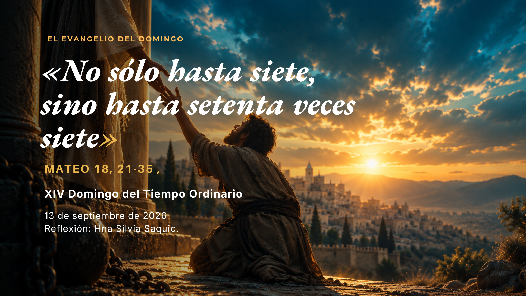 Domingo XXIV del Tiempo Ordinario — 13 de Septiembre de 2026