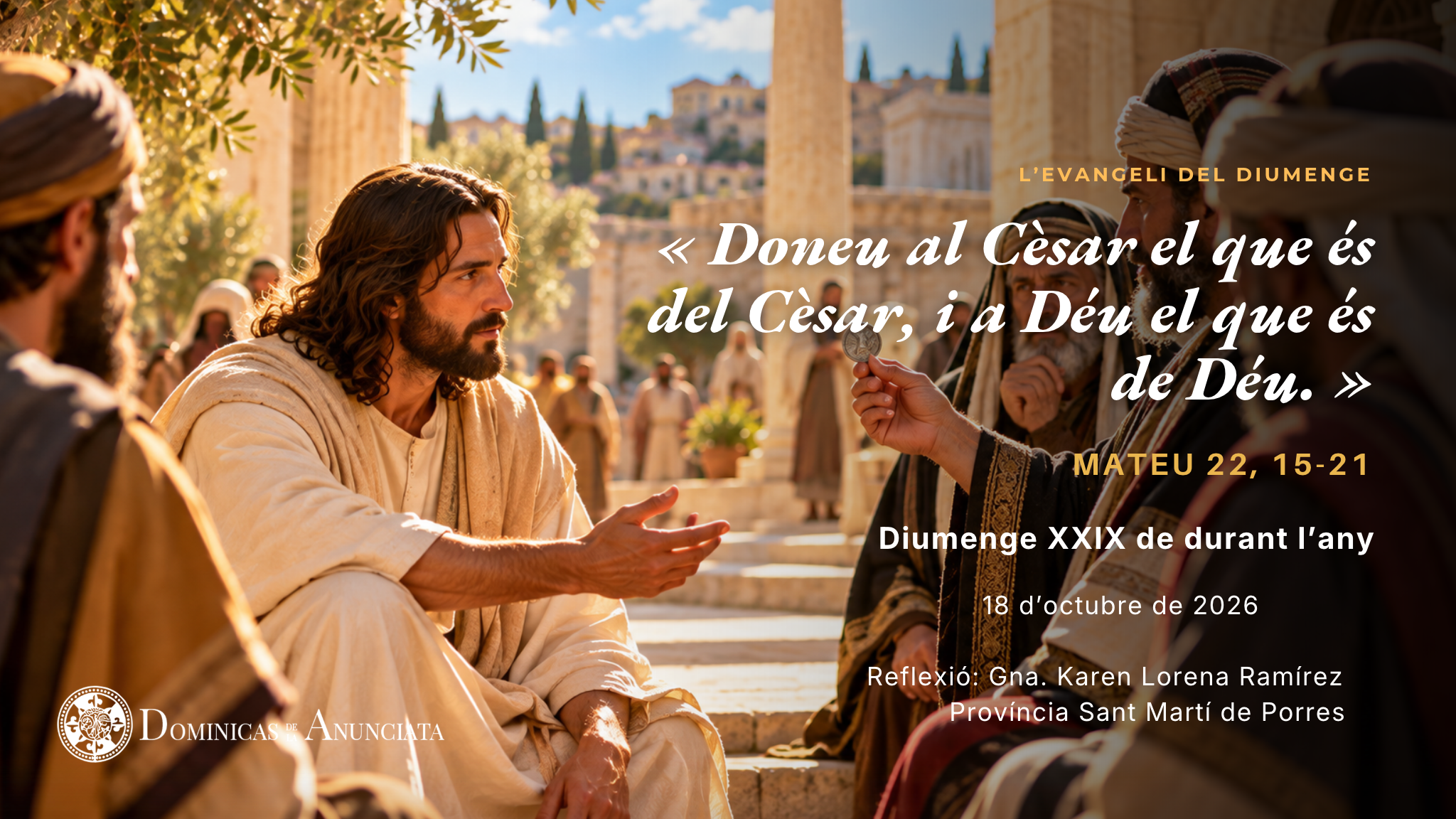 XXIX Diumenge de durant l’any (Cicle A)